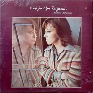 Download Christine Charbonneau - C'est Pas C'que Tu Penses