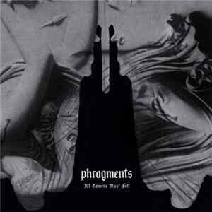 Download Phragments - All Towers Must Fall
