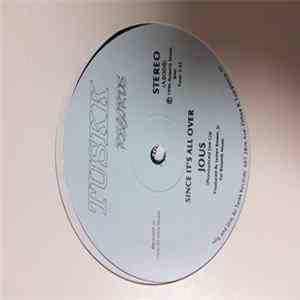 Download Jous - Since It's All Over