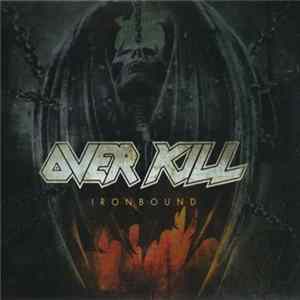 Download Overkill - Ironbound