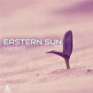 Download Eastern Sun - Manifest