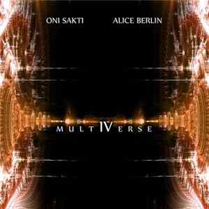 Download Oni Sakti And Alice Berlin - Multiverse
