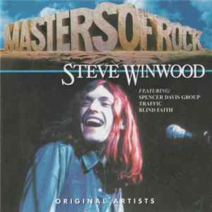 Download Steve Winwood - Masters Of Rock