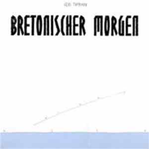 Download Geri Thomann - Bretonischer Morgen