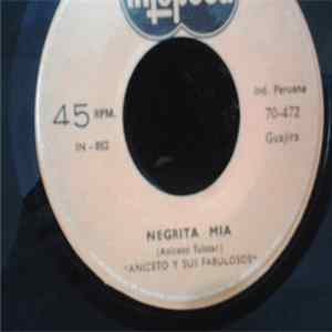 Download Aniceto Y Sus Fabulosos - Negrita Mia / Carmelita