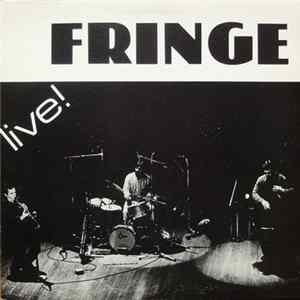 Download The Fringe - Live !