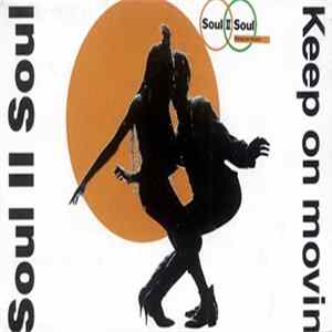 Download Soul II Soul - Keep On Movin