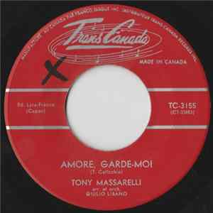 Download Tony Massarelli - Amore, Garde-Moi
