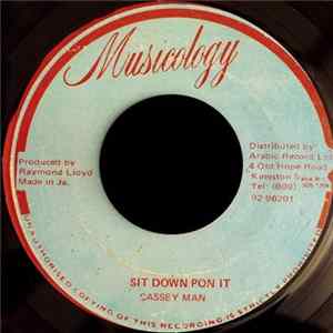 Download Cassey Man - Sit Down Pon It