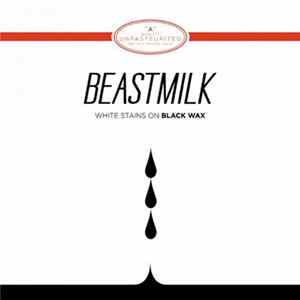 Download Beastmilk - White Stains On Black Wax
