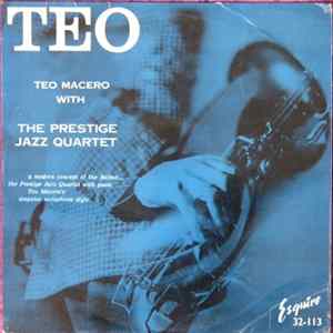 Download Teo Macero With The Prestige Jazz Quartet - Teo