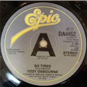 Download Ozzy Osbourne - So Tired
