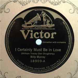 Download Billy Murray, Aileen Stanley - I Certainly Must Be In Love / Whenever You're Lonesome