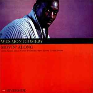 Download Wes Montgomery - Movin' Along
