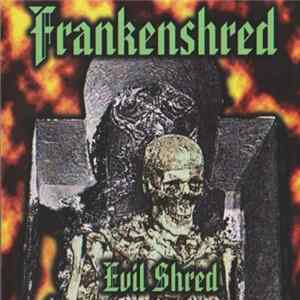 Download Frankenshred - Evil Shred