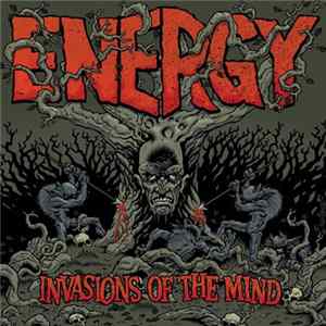 Download Energy - Invasions Of The Mind
