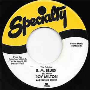 Download Roy Milton And His Solid Senders - R. M. Blues / Best Wishes