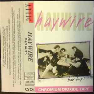 Download Haywire - Bad Boys