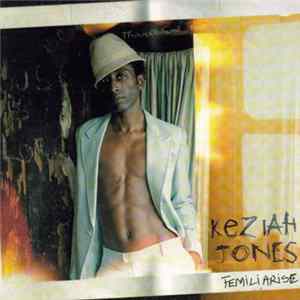 Download Keziah Jones - Femiliarise