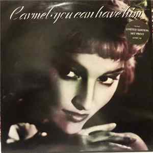 Download Carmel - You Can Have Him
