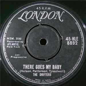 Download The Drifters - There Goes My Baby