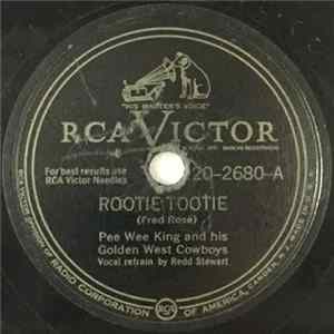 Download Pee Wee King And His Golden West Cowboys - Rootie Tootie / Tennessee Waltz