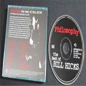 Download Bill Hicks - Philosophy - The Best Of Bill Hicks
