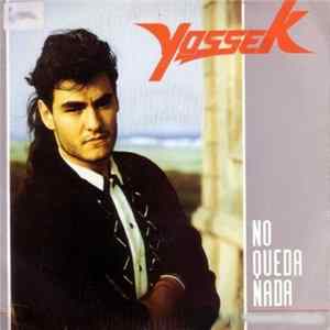 Download Yossek - No Queda Nada