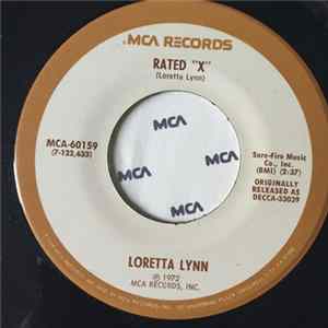 Download Loretta Lynn - Rated "X" / 'Til The Pain Outwears The Shame