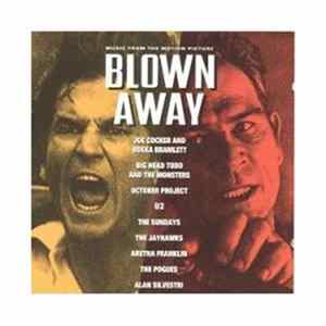 Download Various - Blown Away - Music From The Motion Picture