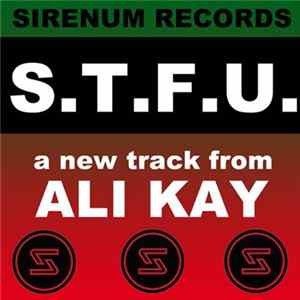 Download Ali Kay - S.T.F.U.