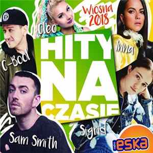 Download Various - Hity Na Czasie: Wiosna 2018
