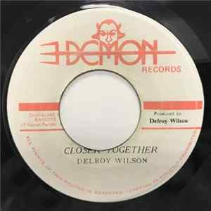 Download Delroy Wilson - Closer Together