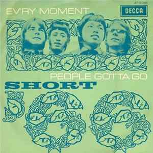 Download Short '66 - Ev'ry Moment / People Gotta Go