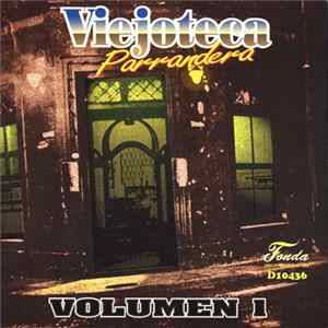 Download Various - Viejoteca Parrandera