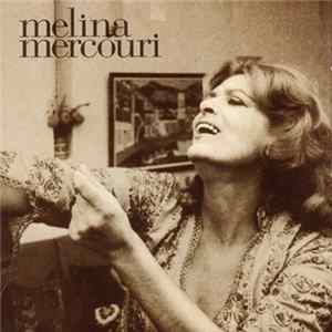 Download Melina Mercouri - Melina Mercouri