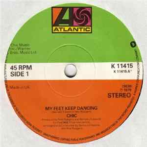 Download Chic - My Feet Keep Dancing