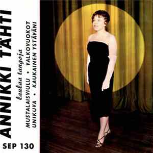 Download Annikki Tähti - Annikki Tähti Laulaa Tangoja