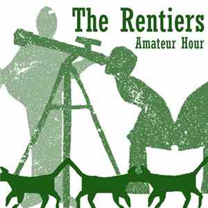 Download The Rentiers - Amateur Hour