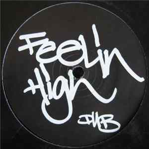 Download Unknown Artist - Feelin' High