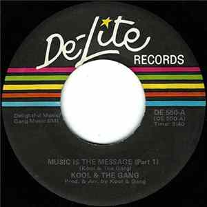 Download Kool & The Gang - Music Is The Message