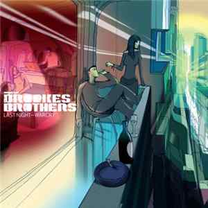Download The Brookes Brothers - Last Night / War Cry