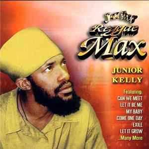 Download Junior Kelly - Reggae Max