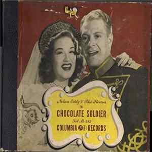 Download Nelson Eddy, Risë Stevens - The Chocolate Soldier