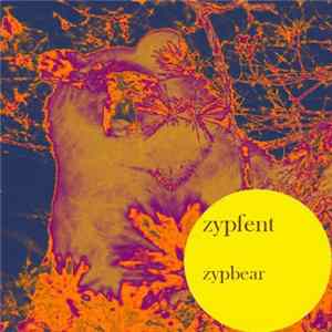 Download Zypfent - Zypbear