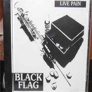 Download Black Flag - Live Pain
