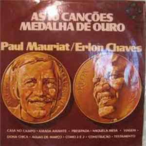 Download Paul Mauriat / Erlon Chaves - As 10 Canções Medalha De Ouro