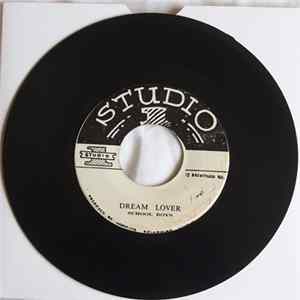 Download The School Boys / Roland Alphanso - Dream Lover / Tear Up
