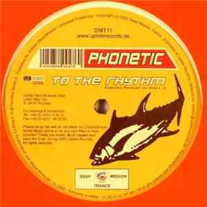 Download Phonetic - To The Rhythm