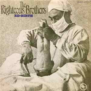 Download The Righteous Brothers - Re-Birth